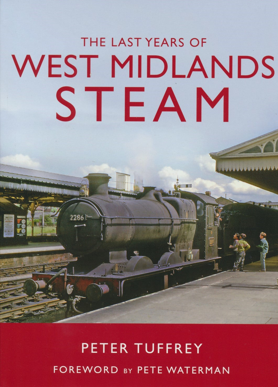 The Last Years of West Midlands Steam