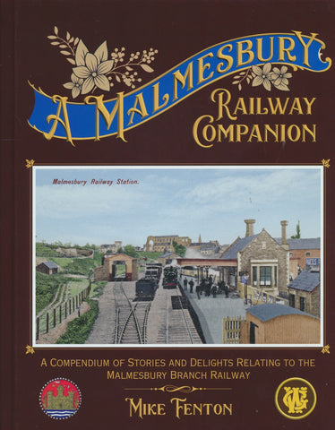 A Malmesbury Railway Companion