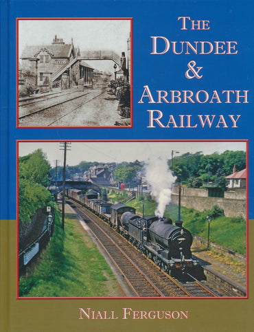 The Dundee & Arbroath Railway