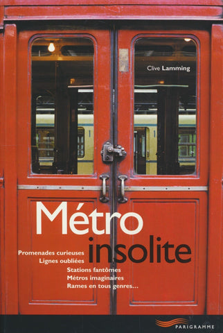 Metro Insolite