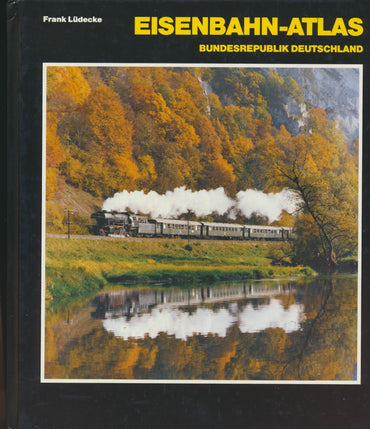 Eisenbahn-Atlas Bundesrepublik Deutschland