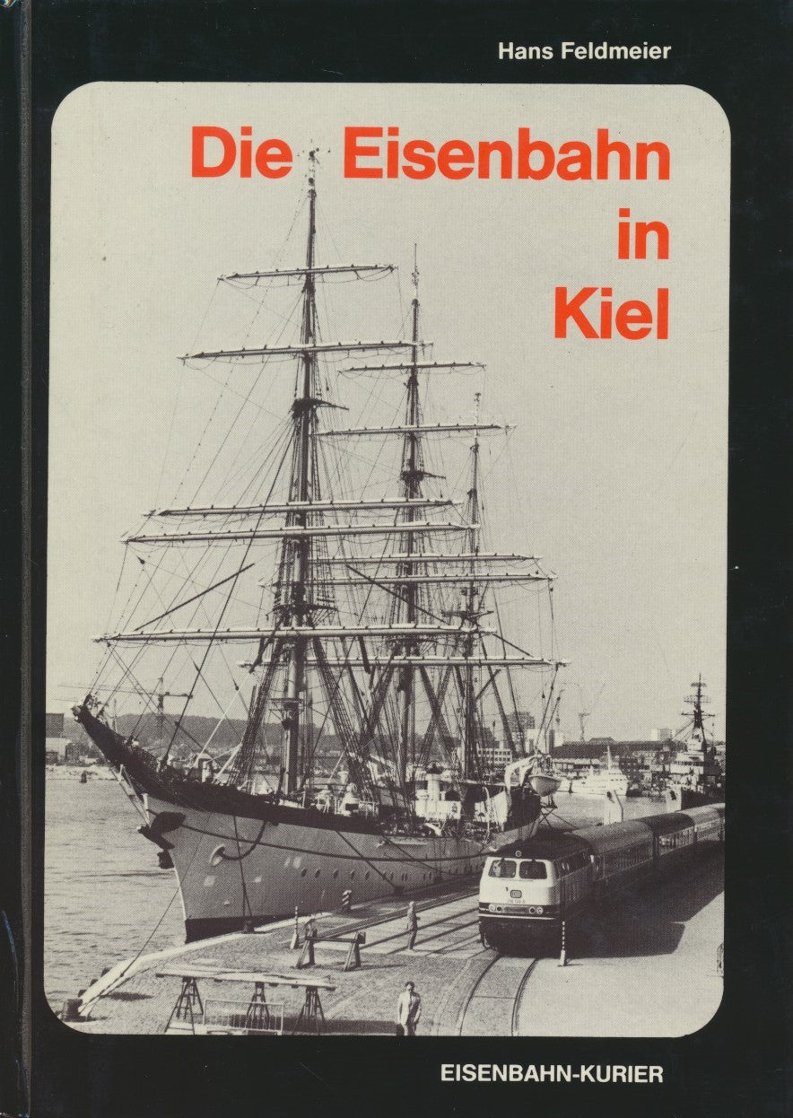 Die Eisenbahn in Kiel