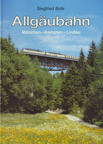 Allgaubahn: Munchen-Kempten-Lindau