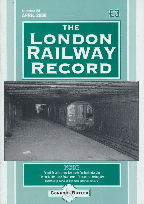London Railway Record - Number 55