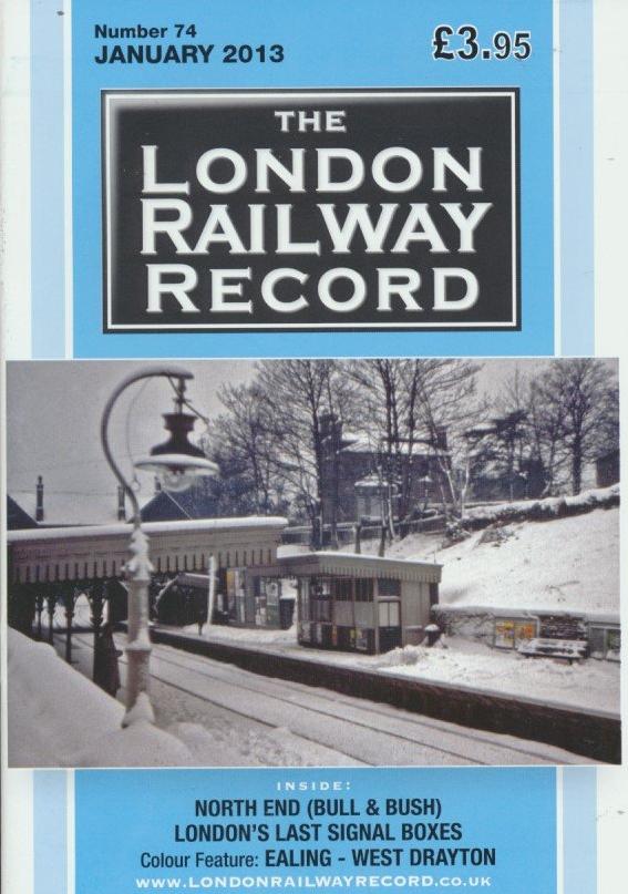 London Railway Record - Number 74