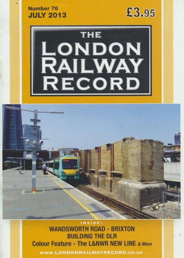 London Railway Record - Number 76