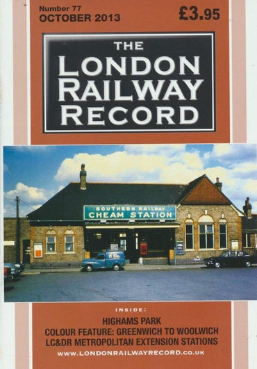 London Railway Record - Number 77
