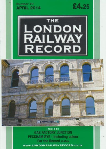 London Railway Record - Number 79