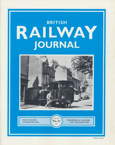 British Railway Journal - Issue 25