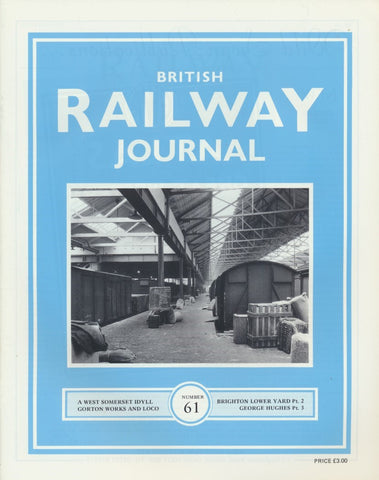 British Railway Journal - Issue 61