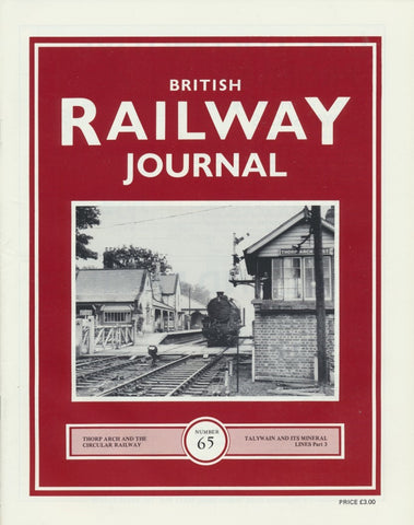 British Railway Journal - Issue 65