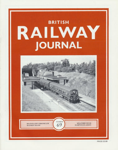 British Railway Journal - Issue 69