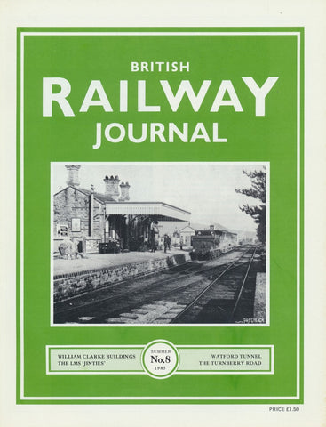 British Railway Journal - Issue  8