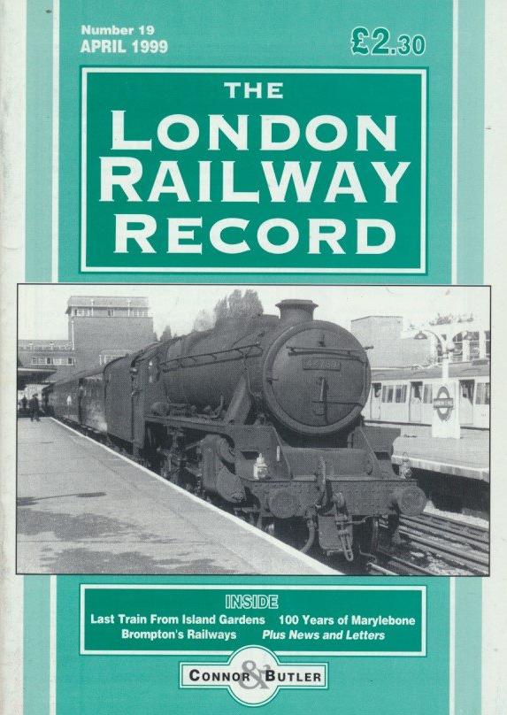 London Railway Record - Number 19