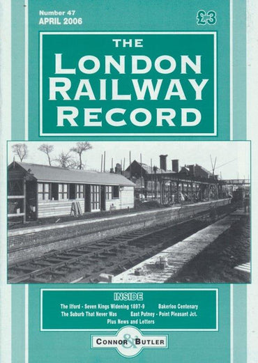 London Railway Record - Number 47