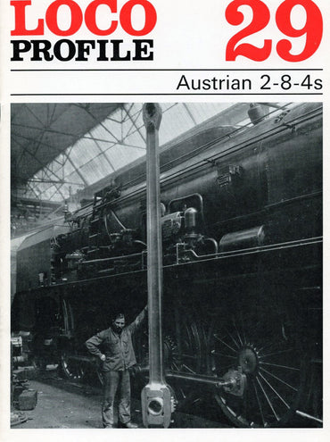 Loco Profile - Issue 29: Austrian 2-8-4s